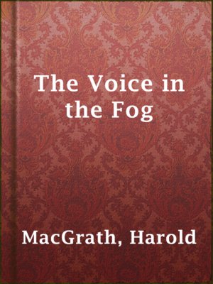 cover image of The Voice in the Fog